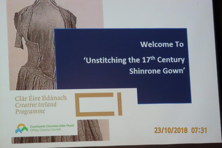 Birr Historical Society February Gathering 'Unstitching the 17th Century Shinrone Gown'